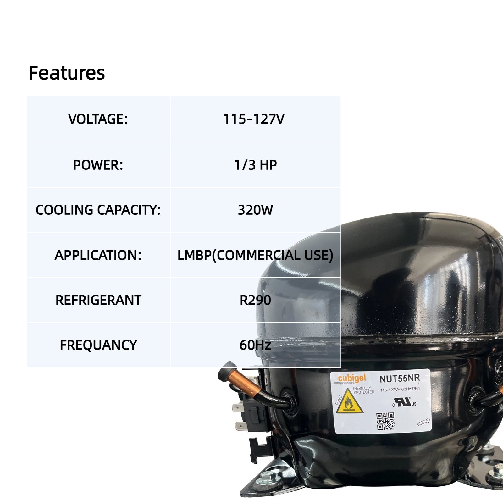 ICECASA Cubigel NUT55NR 1/3 HP R290 Refrigeration Compressor 115V | NUT55NR